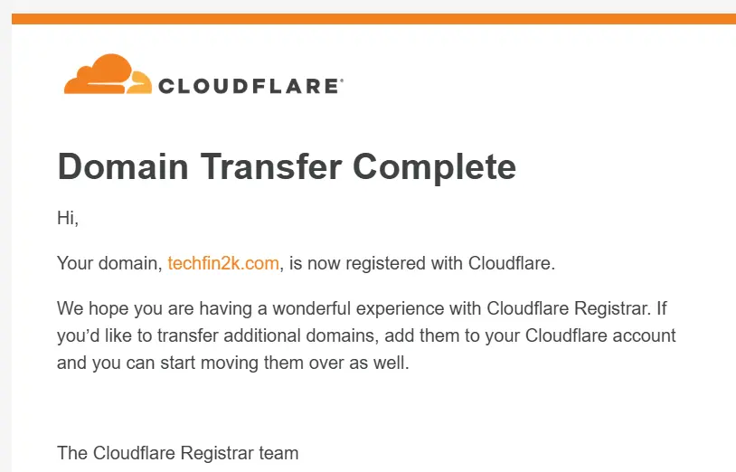 cloudflare-domain-transfer-complete-email Screenshot of the 'Domain Transfer Complete' email from Cloudflare, confirming that foenix.techfin2k.com is now successfully registered with Cloudflare Registrar