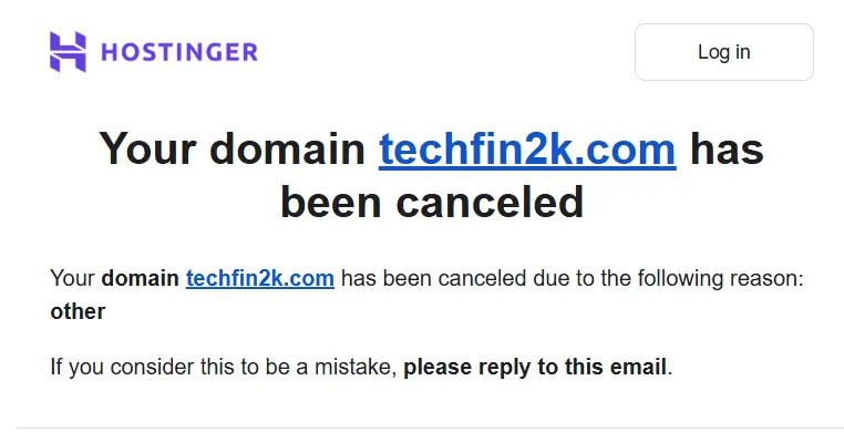 hostinger-domain-cancellation-notice-email Screenshot of the domain cancellation email from Hostinger, confirming that the domain foenix.techfin2k.com has been removed from their service due to transfer