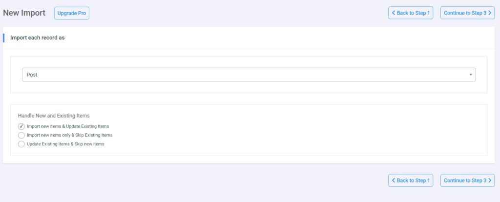 wp-import-export-import-posts-options Step 2 of the import process, set to import data as a 'Post,' with 'Import new items & Update Existing Items' selected